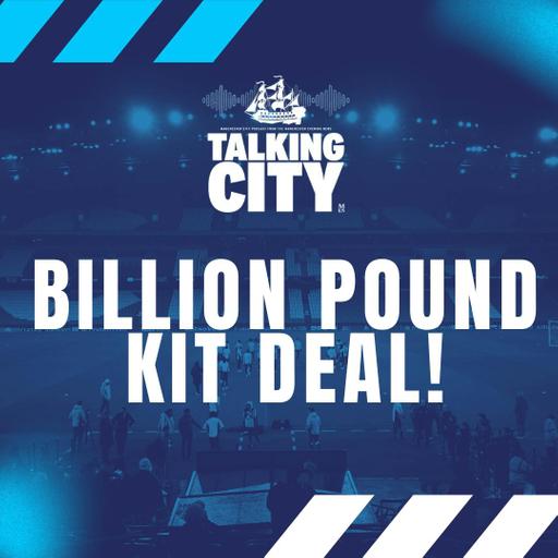 Man City’s £1B Puma Deal Explained! Financial Power & Academy Goldmine | Talking City Podcast