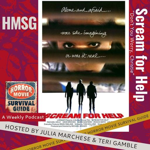 Scream for Help - "Don't You Worry, Christie!"