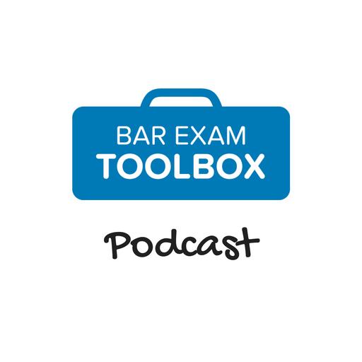 318: Quick Tips -- The Final Two-Week Bar Exam Countdown