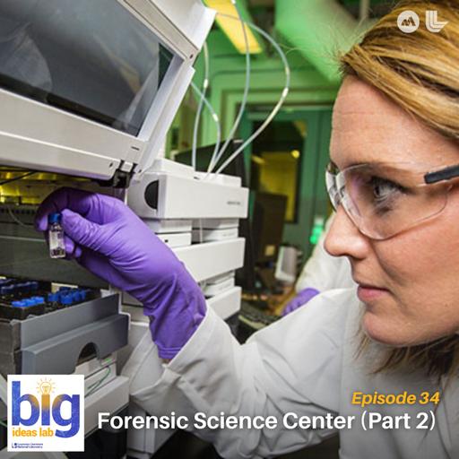 Forensic Science Center (Part 2)