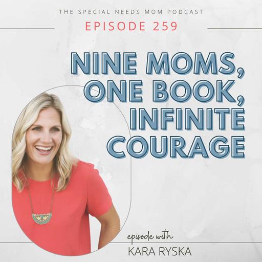 Nine Moms, One Book, Infinite Courage