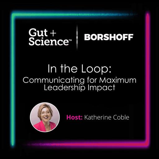 Using AI to Level Up Your Leadership Communication with Katherine Coble