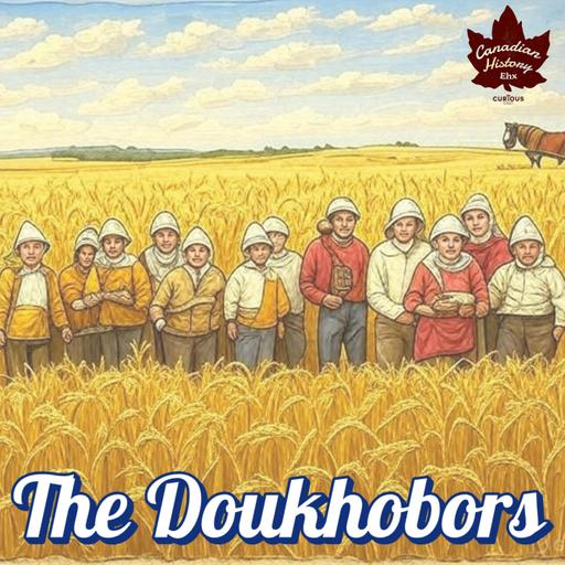 Finding A New Home: The Doukhobors
