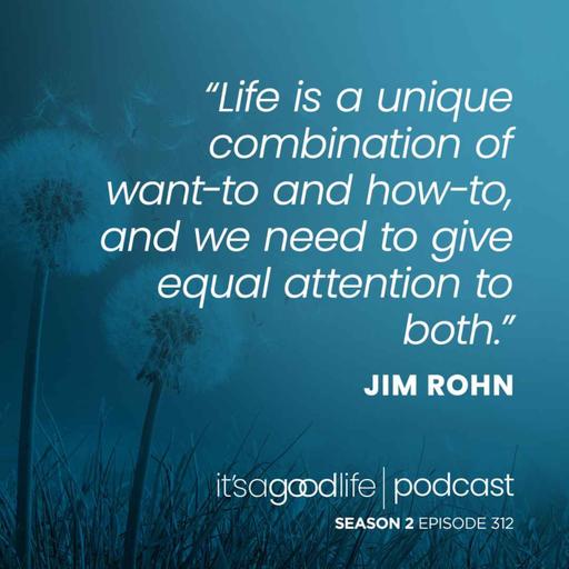 S2E312 What I Learned from Jim Rohn