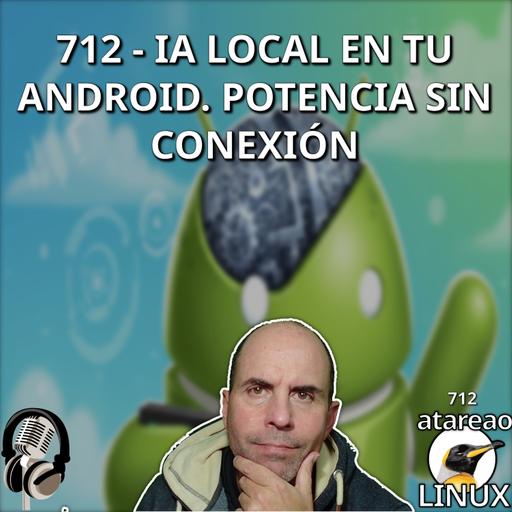 ATA 712 IA Local en tu Android. Potencia sin Conexión