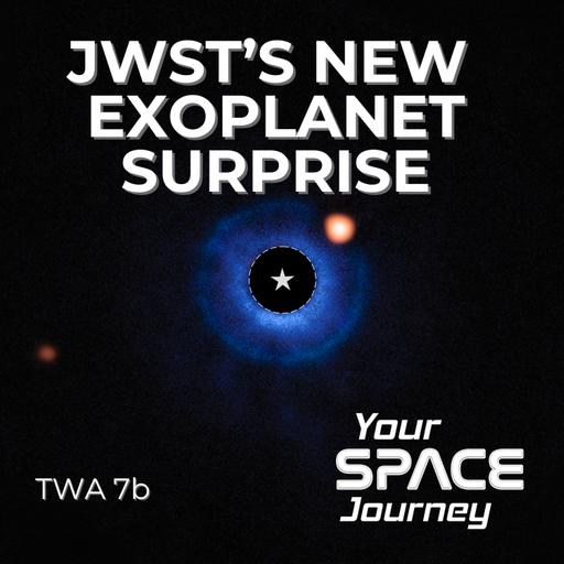 Unveiling TWA-7B: JWST’s First Direct Image of a New Exoplanet!