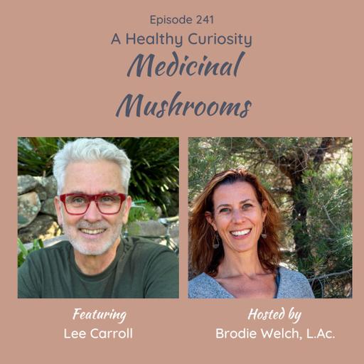 Medicinal Mushrooms
