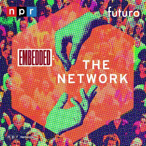"The Network" from NPR's Embedded