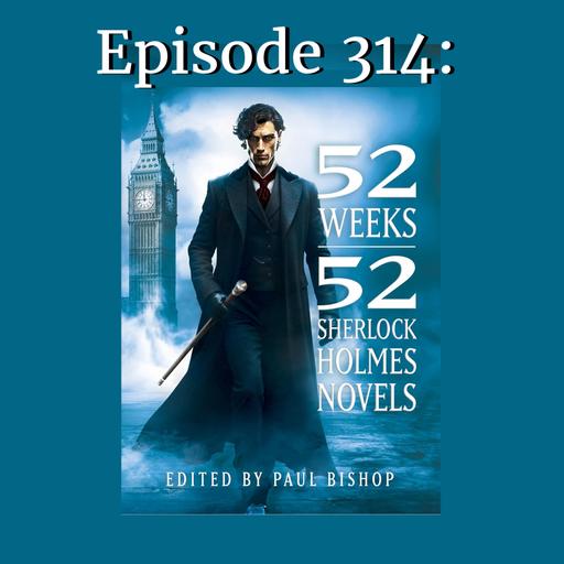 52 Weeks | 52 Sherlock Holmes Novels