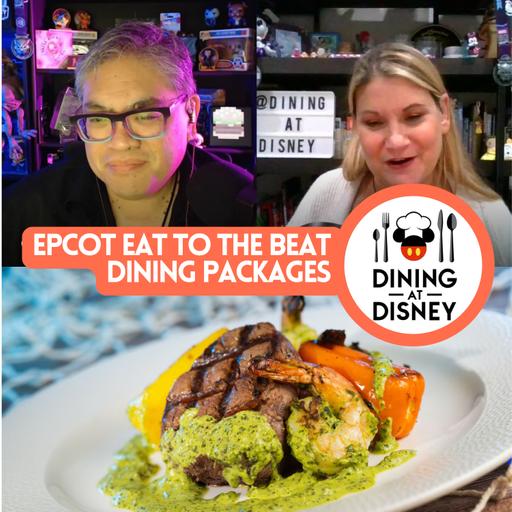 EPCOT Eat to the Beat Dining Packages