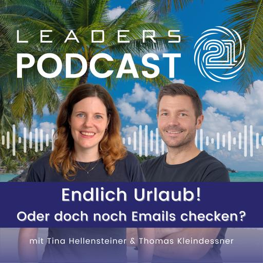 #07 Endlich Urlaub! Oder doch noch Emails checken?