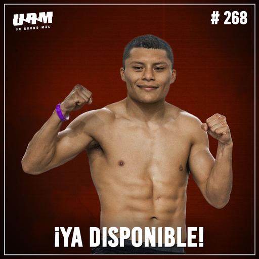 Un Round Más #268 Isaac "Pitbull" Cruz | Revancha vs Ángel "Tashiro" Fierro