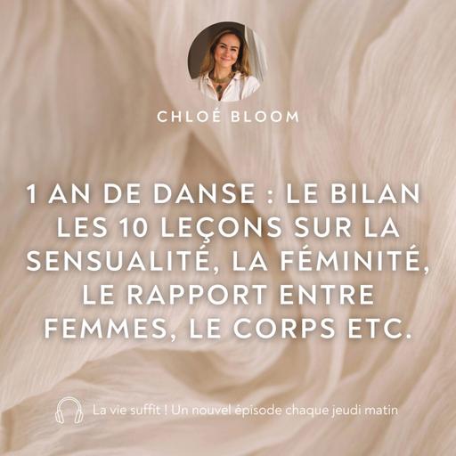 1 an de danse : le bilan ! Les 10 leçons sur la sensualité, la féminité, le rapport entre femmes, le corps etc.