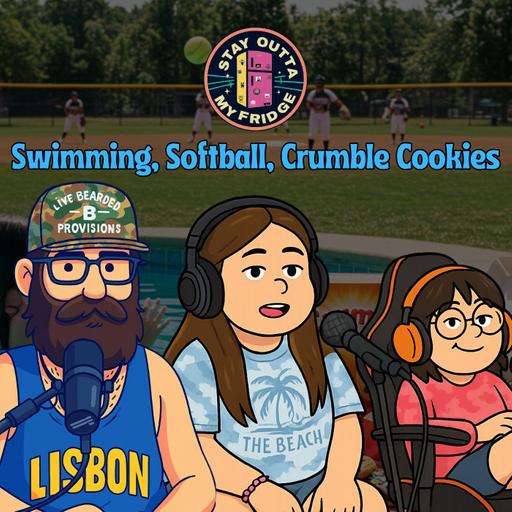 Swimming, Softball, Crumble Cookies Review & Fridge Detectives | Stay Outta My Fridge Family Podcast