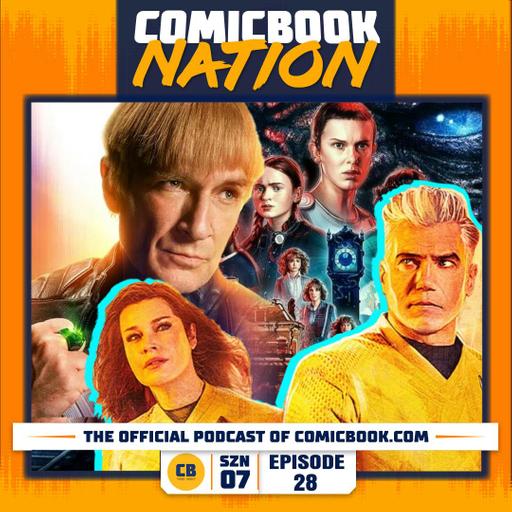 Stranger Things & New Worlds of Superman (Episode 7x28)