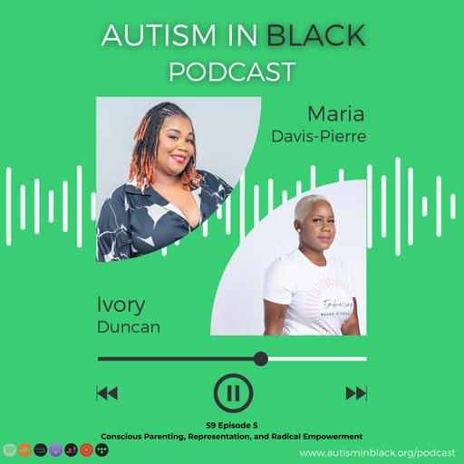 Conscious Parenting, Representation, and Radical Empowerment