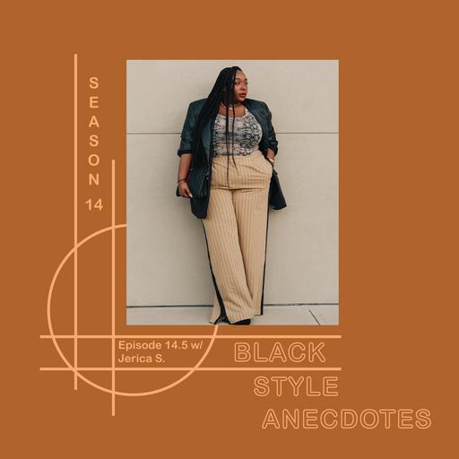 Having a Seamless Wardrobe, Her Rule of Five, and More w/ Jerica Steward