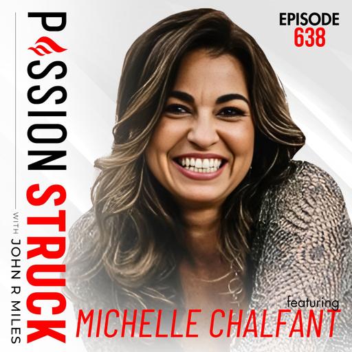 Michelle Chalfant on Are You Living From Your Adult Chair? |EP 638