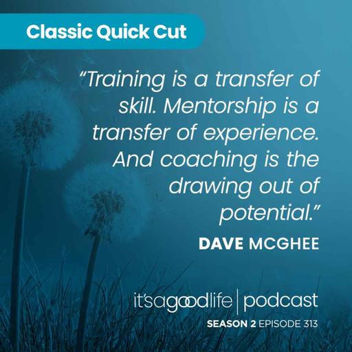 Quick Cut: S2E313 Lessons from the Coaching Floor