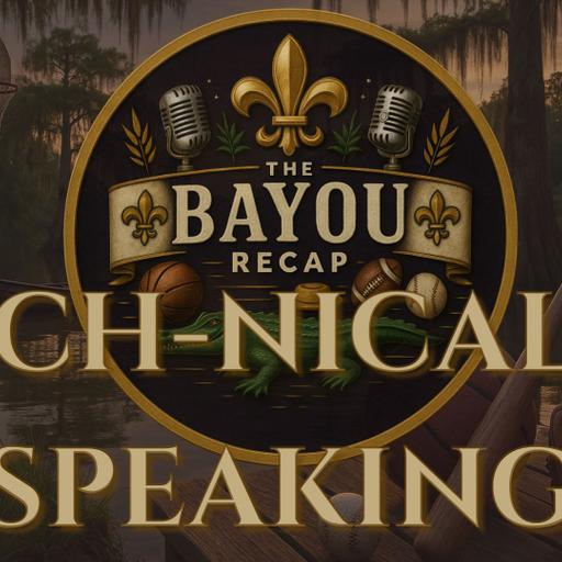 The Bayou Recap Ep. 5
