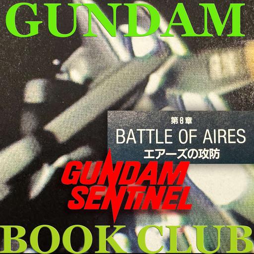 Gundam Sentinel - Battle of Ayers City (エアーズの攻防) - Redux