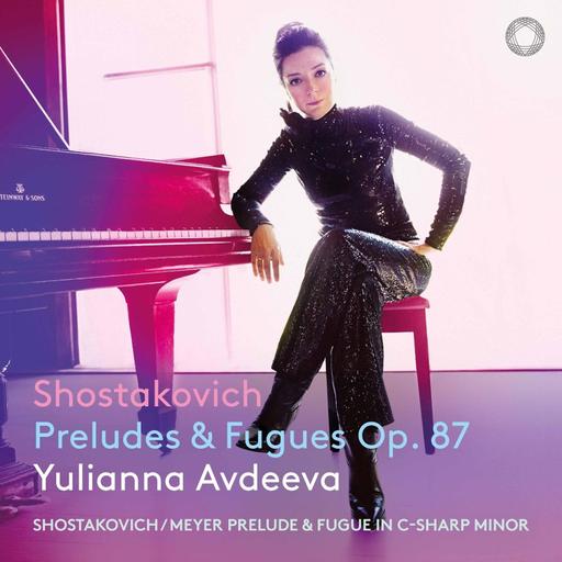 Yulianna Avdeeva spielt Schostakowitsch