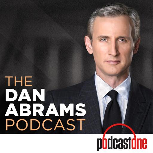 The Dan Abrams Podcast on Maurene Comey, Diddy, Epstein, and DOJ Politicization