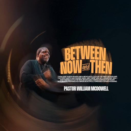 Between Now and Then
