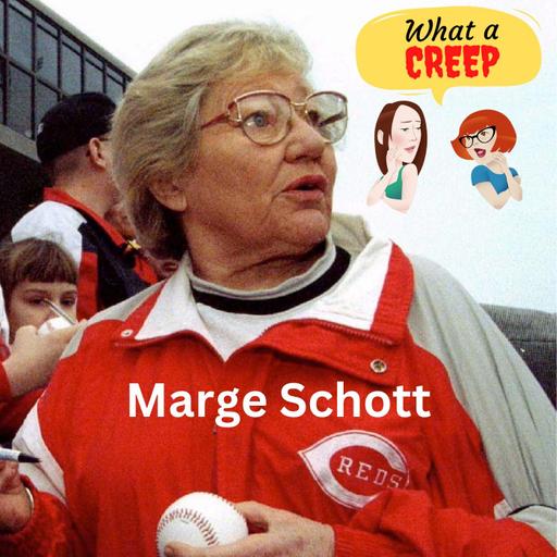 Marge Schott (Cincinnati Reds Owner) & NON-Creep Stephen Colbert