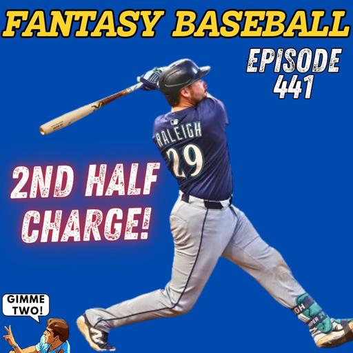 MLB Second Half Charge | Juy 18th, 2025