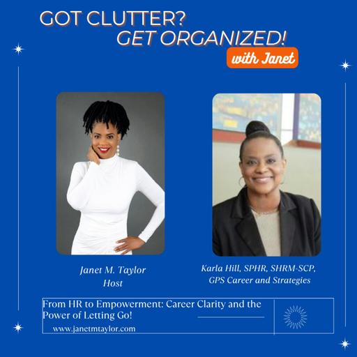 From HR to Empowerment: Career Clarity and the Power of Letting Go with Karla Hill