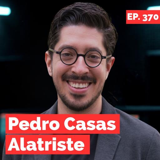 Cómo volverte la opción obvia para un proyecto, crear tu propia categoría y ver oportunidades donde otros ven problemas - Pedro Casas Alatriste - 370
