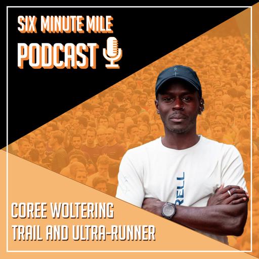 Coree Woltering - Trail and Ultra Runner