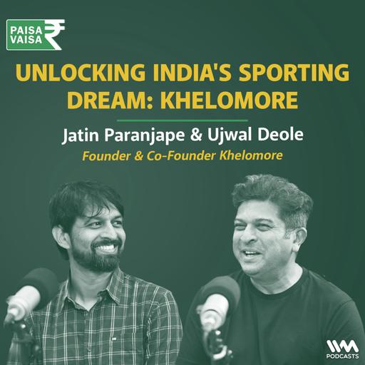 Beyond the Boundary: KheloMore's Vision for India's Sporting Future | Paisa Vaisa
