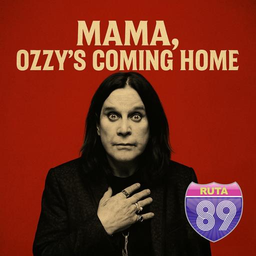 Mama, Ozzy's Coming Home (In Memoriam: Ozzy Osbourne)