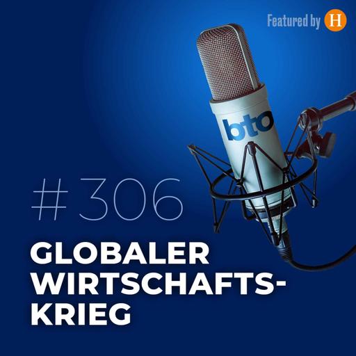Globaler Wirtschaftskrieg