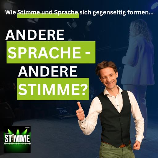 Andere Sprache - Andere Stimme? - warum Stimmtechnik Dein Fremdsprachen-Game entscheidet