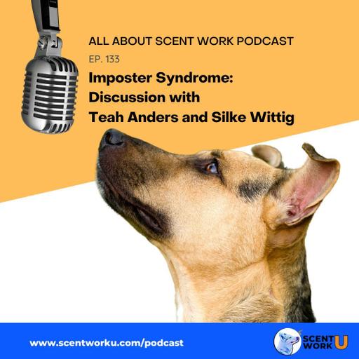 Imposter Syndrome: Discussion with Teah Anders and Silke Wittig