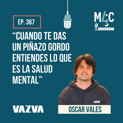 Emprender, casi quebrar y levantarse para celebrar sus 20 años, con Óscar Vales (Vazva) [367]