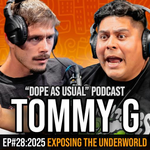Exposing the Underworld w/ Tommy G