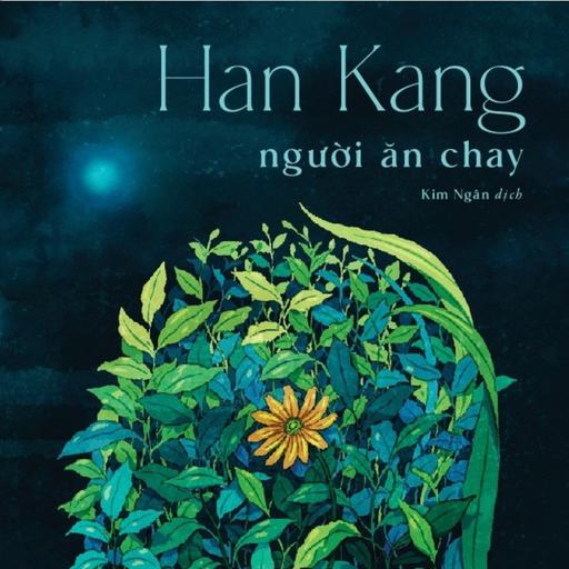 Trích đọc 53: Người ăn chay - Han Kang