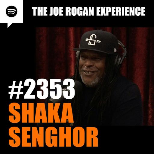 #2353 - Shaka Senghor