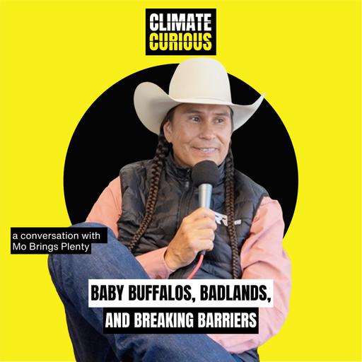 Baby buffalos, Badlands, and breaking barriers: Hollywood actor Mo Brings Plenty on living without fear