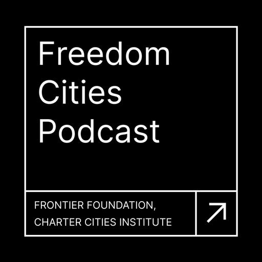 Freedom Cities Podcast - Episode 7: Alex Voss
