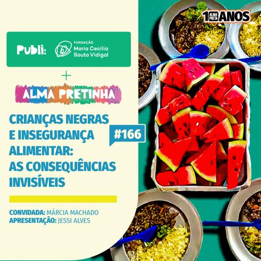 Crianças negras e insegurança alimentar: as consequências invisíveis