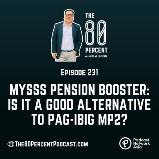 MySSS Pension Booster: Is It A Good Alternative to Pag-IBIG MP2?