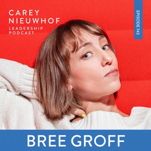 CNLP 743 | Stuck Under a Bad Boss? Bree Groff on How to Thrive, Lead Up, and Transform Your Job