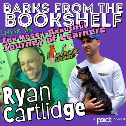#88 Ryan Cartlidge - The Messy, Beautiful Journey of Learners