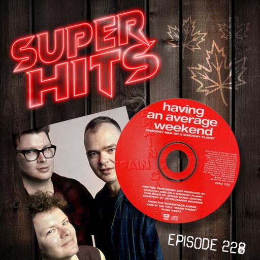 Episode 228: Having An Average Weekend by Shadowy Men On A Shadowy Planet