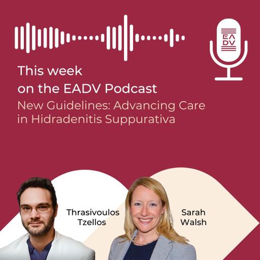 E142: New Guidelines: Advancing Care in Hidradenitis Suppurativa